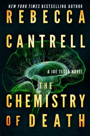 [Joe Tesla 03] • The Chemistry of Death (Joe Tesla Series Book 3)